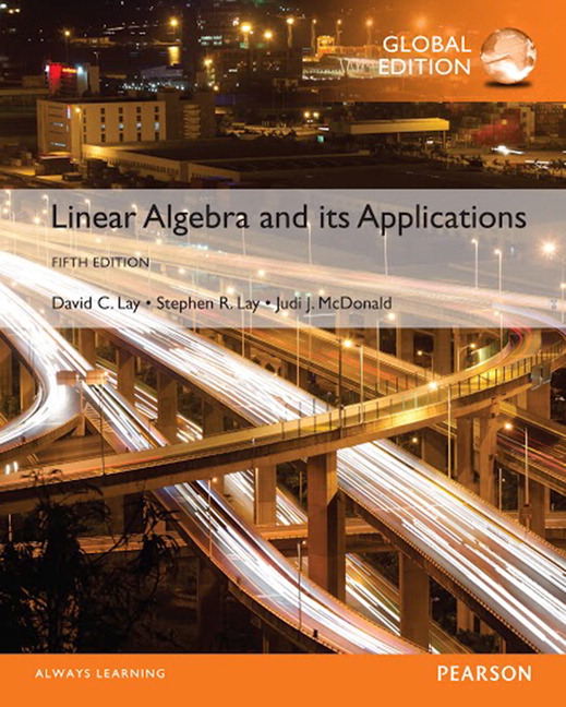 Test bank for Linear Algebra and Its Applications 5th Global Edition by David C. Lay